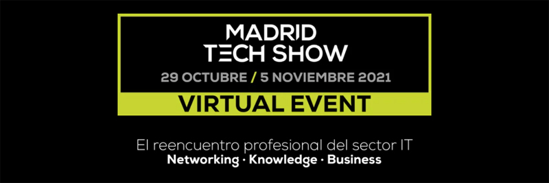 Madrid Tech Show evento virtual clausura noticias retail