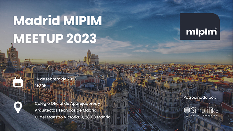 MIPIM Meetup Madrid
