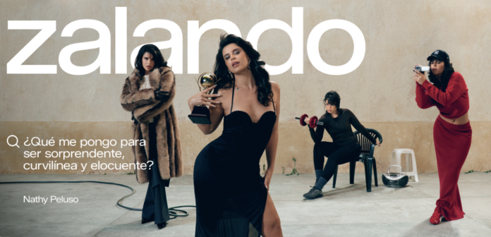Zalando y Nathy Peluso - Campaña “¿Qué me pongo para ser sorprendente, curvilínea y elocuente_”