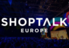 AER y Shoptalk Europe colaboran para reforzar la visibilidad internacional del ecosistema del retail español