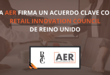 La AER y el Retail Innovation Council (RIC) sellan una alianza estratégica